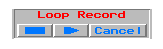 LoopRecordWindow.gif (675 bytes)